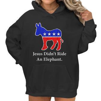 Jesus Didnt Ride An Elephant Vintage Democrat Donkey Women Hoodie | Favorety UK