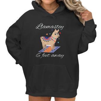 Llamastay 6 Feet Away Funny Llama Yoga Social Distancing Women Hoodie | Favorety DE