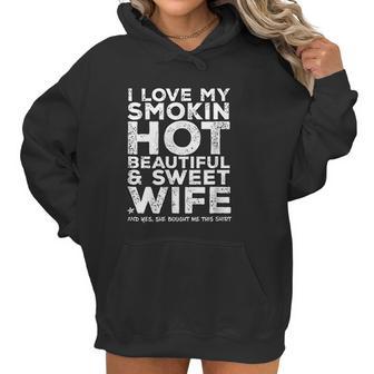 I Love My Hot Wife Funny Gift For Husband Women Hoodie | Favorety CA