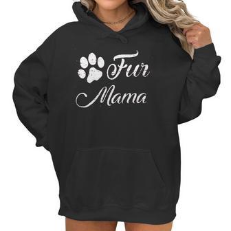 Mama For Women Dog Mom Mom Life Women Hoodie | Favorety