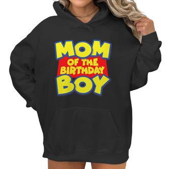 Mom Of The Birthday Boy Spoof Toy Logo Women Hoodie | Favorety AU