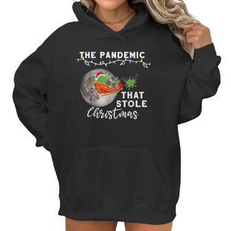 Pandemic That Stole Christmas Ugly Gift Xmas Women Hoodie | Favorety