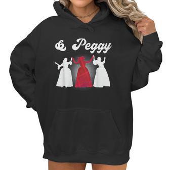 And Peggy Hamilton Us History Schuyler Sisters Gift Women Hoodie | Favorety DE