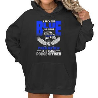 Police Flag Nephew Backs Blue For Police Aunt Women Hoodie | Favorety CA