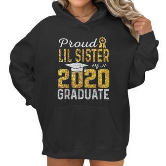 Proud Lil Sister Of A 2020 Graduate Women Hoodie | Favorety AU