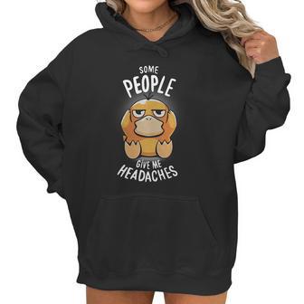 Psyduck Some People Give Me Headaches Women Hoodie | Favorety UK