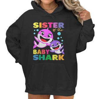 Sister Of The Baby Shark Women Hoodie | Favorety AU