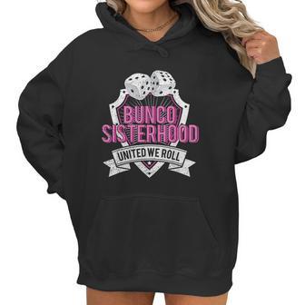 Sisterhood United We Roll Funny Game Women Hoodie | Favorety