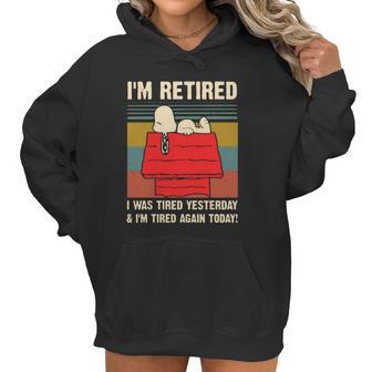 Snoopy I’M Retired I Was Tired Yesterday & I’M Tired Again Today Shirt Women Hoodie | Favorety DE