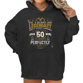 Vintage Legendary 50 Years Old Aged Perfectly 50Th Birtday Women Hoodie | Favorety AU