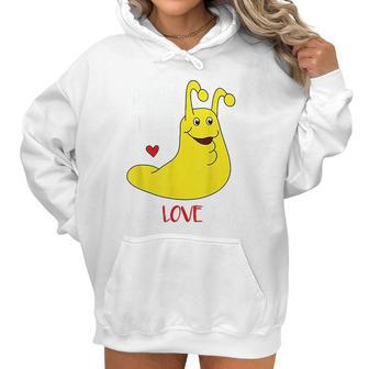 Banana Slugs Need Love Too Women Hoodie | Favorety UK