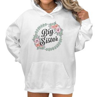 Big Sister With Flower Circle Infant Creeper Women Hoodie | Favorety