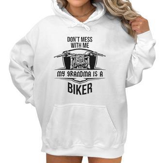 Brisco Brands Dont Mess With Me Grandma Is A Biker Newborn Baby Boy Girl Romper Women Hoodie | Favorety