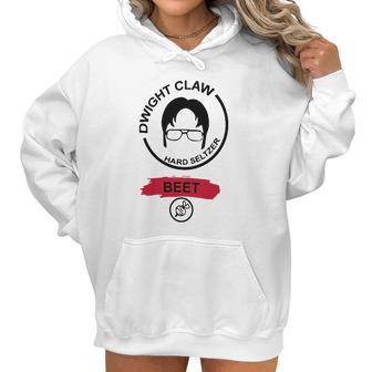 Claw Hard Seltzer Beet Dwight Schrute Shirt Women Hoodie | Favorety DE