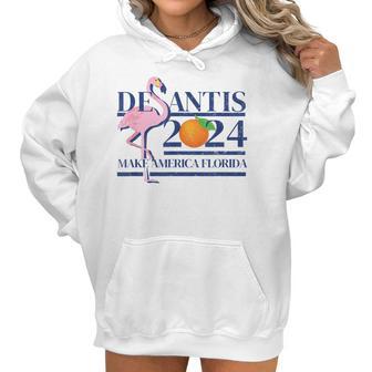 Desantis 2024 Make America Florida Flamingo Election V6 Women Hoodie | Favorety AU