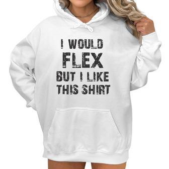 I Would Flex Nobody Cares Christmas Women Hoodie | Favorety AU