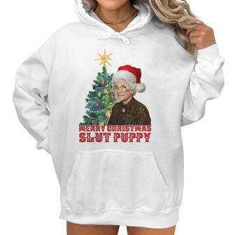 Golden Girls Sophia Merry Christmas Slut Puppy Hoodie Women Hoodie | Favorety