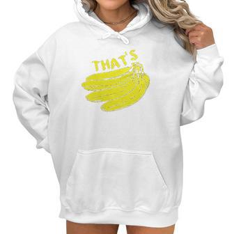 Guerrilla Thats Bananas Funny Monkey Banana Women Hoodie | Favorety CA