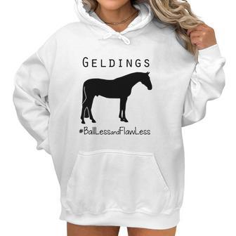 Horse Geldings Ballless And Flawless Women Hoodie | Favorety UK