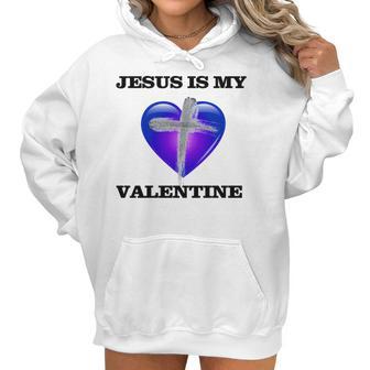 Jesus Is My Ash Wednesday Valentine Women Hoodie | Favorety DE