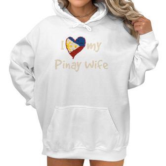 I Love My Pinay Wife Cute Filipina Philippines Pride Women Hoodie | Favorety UK