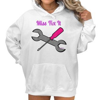 Miss Fix It Best Price Handywoman Tshirt Women Hoodie | Favorety