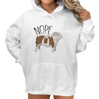 Nope Lazy English Bulldog Dog Mom Women Hoodie | Favorety DE