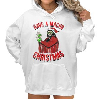 Randy Macho Man Savage Have A Macho Christmas Graphic Women Hoodie | Favorety