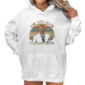 Wine With Dewine Its 2 Oclock Somewhere Vintage Retro Mike Lovers Dewine Fan Women Hoodie | Favorety DE