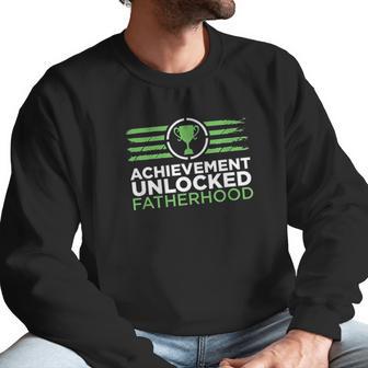 Achievement Unlocked Fatherhood Future Gamer Daddy Men Sweatshirt | Favorety