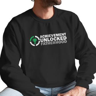 Achievement Unlocked Fatherhood And New Character Created Men Sweatshirt | Favorety UK