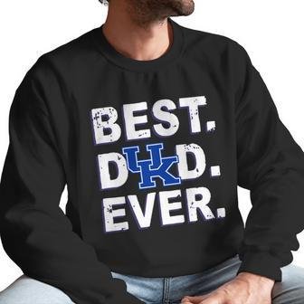 Best Dad Ever Kentucky Wildcats Father S Day Men Sweatshirt | Favorety