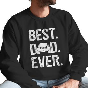 Best Dad Jeep Ever Men Sweatshirt | Favorety UK