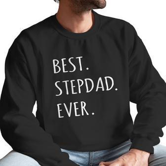 Best Stepdad Ever Capital Letter Step Dad Men Sweatshirt | Favorety UK