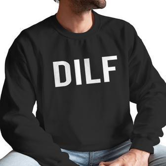 Comical Dilf Funny Dad Gift Husband Men Sweatshirt | Favorety CA