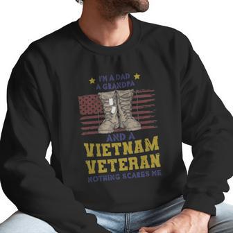 Im A Dad A Grandpa And A Vietnam Veteran Nothing Scares Me Men Sweatshirt | Favorety DE