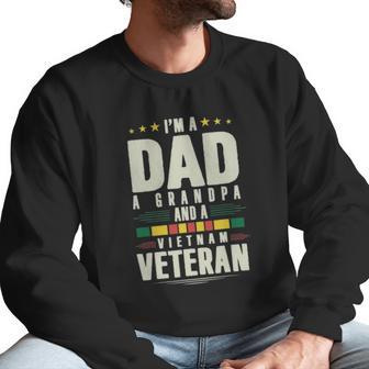 Im A Dad A Grandpa And A Vietnam Veteran Men Sweatshirt | Favorety CA