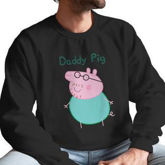 Daddy Pig Peppa Pig Dad Birthday Gifts Men Sweatshirt | Favorety AU