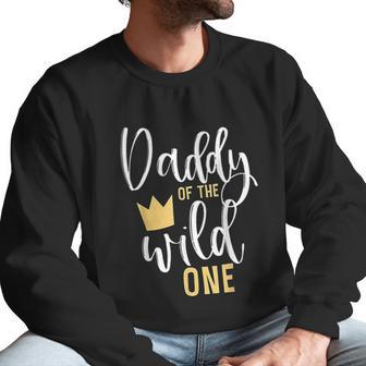 Daddy Of The Wild One Dad Birthday Gifts Men Sweatshirt | Favorety DE