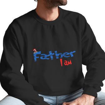 Dr Seuss Father I Am Family 2020 Men Sweatshirt | Favorety AU