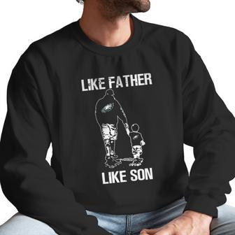 Eagles Fans Like Father Like Son Men Sweatshirt | Favorety