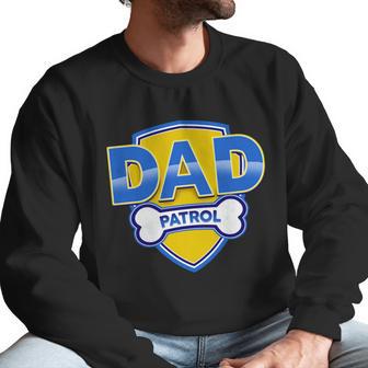 Funny Dad Patrol Dog Dad Men Sweatshirt | Favorety AU