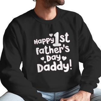 Happy First Fathers Day Daddy Infant One Piece Men Sweatshirt | Favorety UK