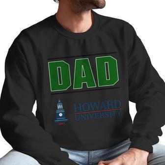 Howard University Proud Dad Parents Day 2020 Men Sweatshirt | Favorety UK