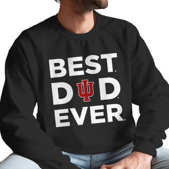 Indiana Hoosiers_Best Dad Ever Men Sweatshirt | Favorety CA