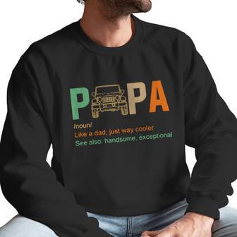 Jeep Papa Noun Like A Dad Just Way Cooler Vintage Men Sweatshirt | Favorety