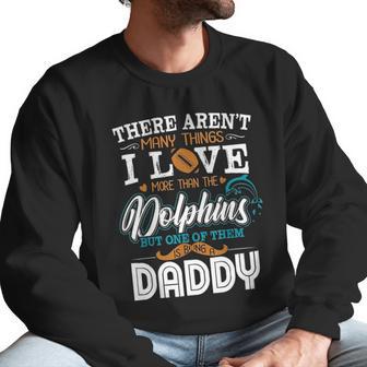 I Love Baseball And Dolphin Being A Daddy Men Sweatshirt | Favorety