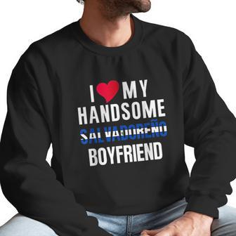 I Love My Salvadorian Boyfriend Camisa El Salvador Flag Men Sweatshirt | Favorety UK