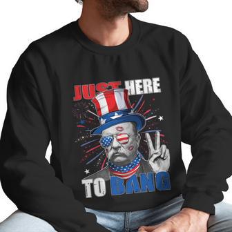 Theodore Roosevelt 4Th Of July Just Here To Bang American Flag Men Sweatshirt | Favorety AU