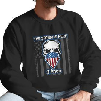Q Anon Usa Flag Skull The Storm Is Here Men Sweatshirt | Favorety